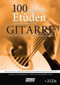 undefined, Die 100 wichtigsten Etüden für klassische Gitarre, m. 2 Audio-CDs