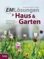 EM-Lösungen - Haus & Garten