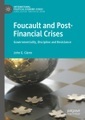 Foucault and Post-Financial Crises