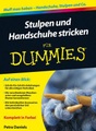 undefined, Stulpen und Handschuhe stricken für Dummies