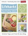 Lifehacks - Nachhaltig leben 2022