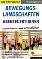 undefined, Bewegungslandschaften