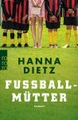 undefined, Fußballmütter