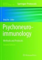 Springer Berlin,Springer New York,Humana Press, Psychoneuroimmunology: Methods and Protocols