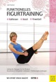 undefined, Funktionelles Figurtraining