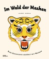 undefined, Im Wald der Masken, m. 9 Masken