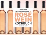 undefined, Das österreichische Roséwein-Kochbuch