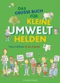 undefined, Das große Buch für kleine Umwelthelden