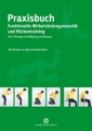 undefined, Praxisbuch Funktionelle Wirbelsäulengymnastik und Rückentraining. Tl.2