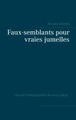 Books on Demand, Faux-semblants pour vraies jumelles