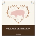 undefined, Das Schlachtfest