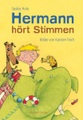 undefined, Hermann hört Stimmen
