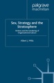 Sex, Strategy and the Stratosphere