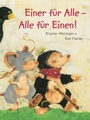 Einer für Alle - Alle für Einen!