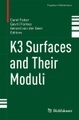K3 Surfaces and Their Moduli