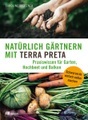 undefined, Natürlich gärtnern mit Terra Preta
