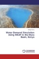 undefined, Water Demand Simulation Using WEAP in the Mara Basin, Kenya
