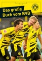 Das grosse Buch vom BVB