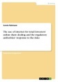 The use of internet for retail investors' online share dealing and the regulatory authorities' response to the risks