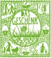 undefined, Das Geschenk
