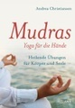 Mudras - Yoga für die Hände, m. Praxiskarten
