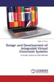 undefined, Design and Development of Integrated Virtual Classroom Systems