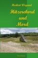 undefined, Hitzerekord und Mord (KHK Claudia Plum)