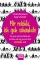 -, Mir reichts, ich geh schaukeln