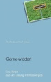 Gerne wieder!: Das Beste aus der Lesung mit Wasserglas