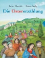 Die Ostererzählung