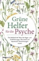 undefined, Grüne Helfer für die Psyche