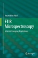 FTIR Microspectroscopy: Selected Emerging Applications