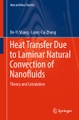 undefined, Heat Transfer Due to Laminar Natural Convection of Nanofluids