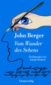 Vom Wunder des Sehens