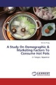 undefined, A Study On Demographic & Marketing Factors To Consume Hot Pots