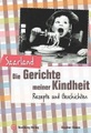 Saarland - Die Gerichte meiner Kindheit