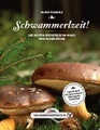 undefined, Schwammerlzeit!