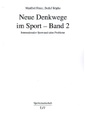 Neue Denkwege im Sport - Band 2