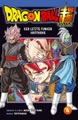 Dragon Ball Super - Der letzte Funken Hoffnung. Bd.4