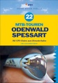 22 MTB-Touren Odenwald, Spessart