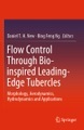 Flow Control Through Bio-inspired Leading-Edge Tubercles: Morphology, Aerodynamics, Hydrodynamics an