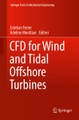 undefined, CFD for Wind and Tidal Offshore Turbines