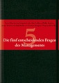 undefined, Die fünf entscheidenden Fragen des Managements