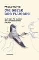 Die Seele des Flusses