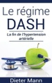 Books on Demand, Le régime DASH: La fin de l'hypertension artérielle