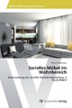 Serielles Möbel im Wohnbereich