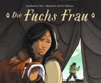Die Fuchs Frau