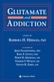 Springer Berlin,Humana Press, Glutamate and Addiction