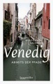 undefined, Venedig abseits der Pfade