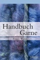 undefined, Handbuch Garne